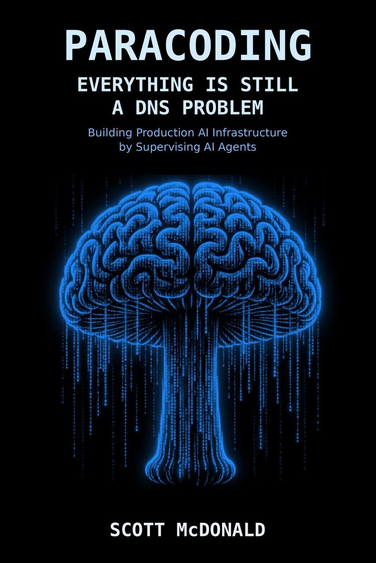 Paracoding Two &mdash; Everything Is Still a DNS Problem, by Scott McDonald